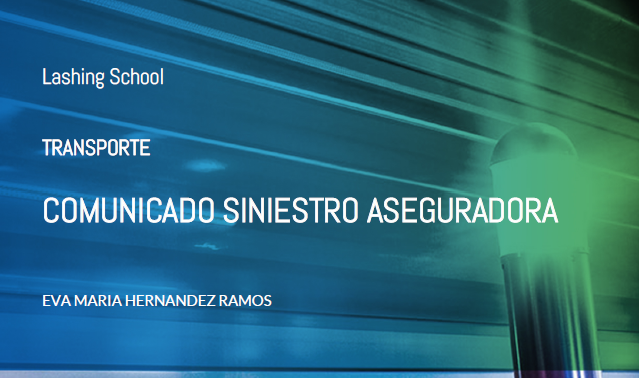 Plantilla para la comunicación de siniestro de transporte a la aseguradora